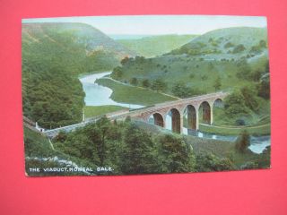 Vintage Postcard The Viaduct - Monsal Dale - Derbyshire