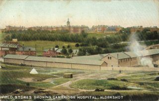 Hampshire Aldershot Field Stores Showing Cambridge Hospital Vintage Postcard 4.  2