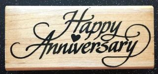 Vintage Rubber Stamp " Happy Anniversay " By Stampendous 1 3/4 X 4 "