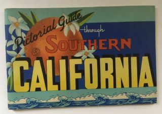 Pictorial Guide To Southern California 1948 Tourist Brochure Vg,