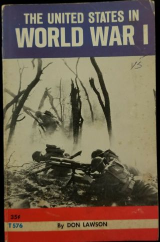 Vintage The United States In World War I By Don Lawson Very Good