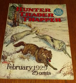 Hunter Trader Trapper,  February 1929 - Wolves - Trapping - Coon & Fox Hunting