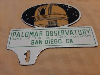 Palomar Observatory San Diego Ca Porcelain License Plate Topper Sign Space Scope