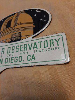 PALOMAR OBSERVATORY San Diego CA Porcelain License Plate Topper Sign Space Scope 3