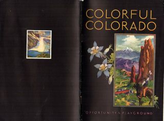 State Of Colorado Vintage 1931 Booklet Great B&w And Color Photos Scarce