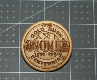 Nome Alaska Gold Rush Centennial 1998 - 2001 Birch Wood Collector Pin