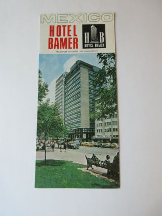 1970 Hotel Bamer Mexico City Mexico Vintage Travel Brochure