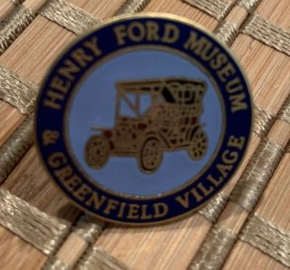 The Henry Ford Museum Pin Greenfield Village Dearborn Mich
