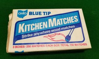 Vtg Ohio Blue Tip Matches Strike Anywhere 1985 Wood Kitchen 750 Count