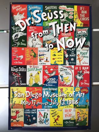 Vintage Never Hung 1986 Dr.  Seuss From Then To Now San Diego Museum Art Poster
