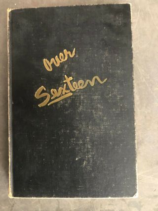 Circa 1951 " Over Sexteen " By J.  M.  Elgart.  Vintage Adult Humor Joke Book