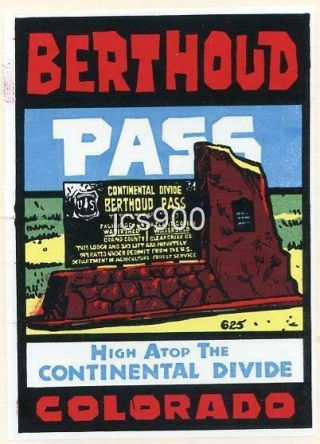 Vintage Travel Decal Berthoud Pass Colorado State Continental Divide Souvenir
