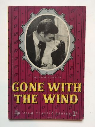 Vintage 1948 The Film Story Of Gone With The Wind Film Classic Series Paperback