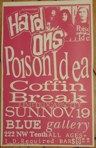 Poison Idea Vintage 1989 Hard Ons Coffin Break Concert Poster Portland
