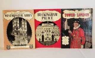 Vintage Pictorial Books: Tower Of London,  Westminster Abbey,  Buckingham Palace