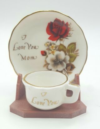 Vintage " I Love You Mom " Miniature Tea Cup 2 " And Plate 3 "