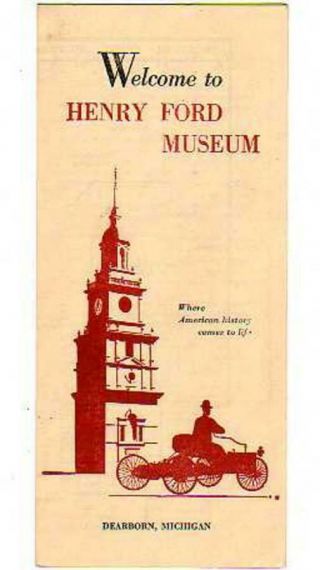 Vintage Travel Brochure Greenfield Village Henry Ford Museum Dearborn Michigan
