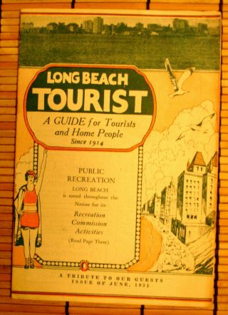 " Long Beach (california) Tourist " Issue Of June 1931: Info & Ads Incl Pe Mt Lowe