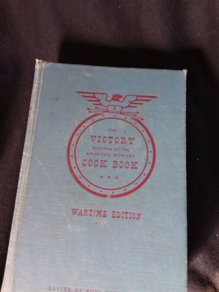 Vintage Wartime Edition 1943 Victory Binding American Woman’s Cook Book