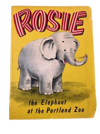 1954 Vintage Rosie The Elephant At The Portland Zoo Children 