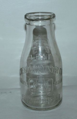 Vintage American Oyster Co Pint Bottle Providence Ri