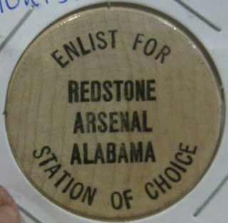 Vintage Redstone Arsenal Huntsville,  Al Wooden Nickel - Token Alabama
