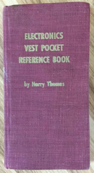 Electronics Vest Pocket Reference Book By Harry Thomas,  1971 Hardcover Vintage