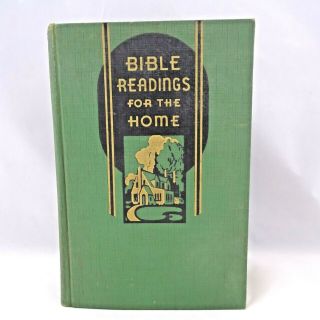 1943 Bible Readings For The Home Illustrated Vintage Southern Publishing Assoc