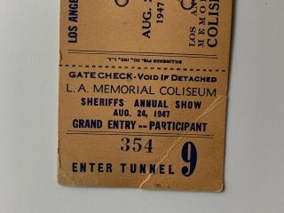 Antique Vintage Ticket Stub 1947 Los Angeles CA Sheriff Rodeo Participant 2