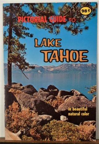 1970 Lake Tahoe California Nevada Vintage Travel Booklet Brochure B
