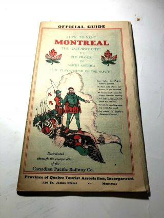 Early 1900s,  Official Guide To Montreal,  Canada,  By Canadian Pacific Railway