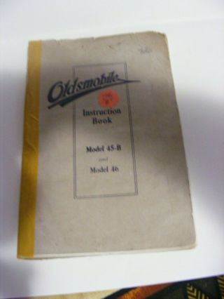 Vintage Oldsmobile 1920 Handbook Mod 45 - 46