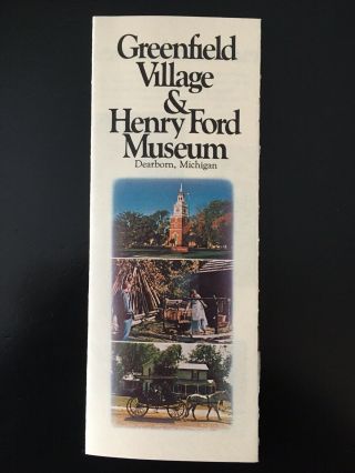 Vintage 1970s Greenfield Village & Henry Ford Museum Brochure Dearborn,  Michigan