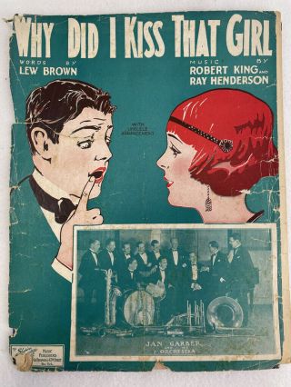 Vintage Sheet Music 1924 Why Did I Kiss That Girl By Lew Brown
