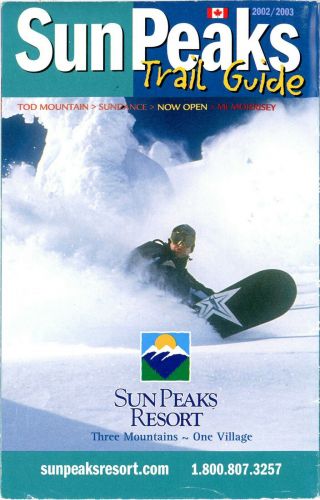 Sun Peaks Resort Ski Area (british Columbia) 2002 - 2003 Season Trail Guide