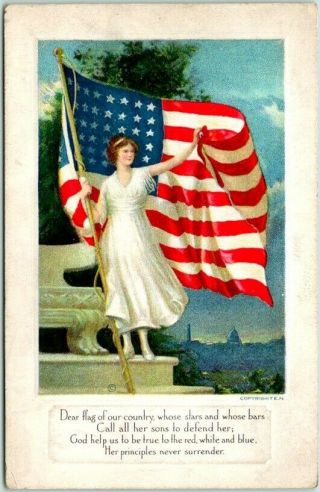 Vintage 1910s Wwi Patriotic Postcard " Dear Flag Of Our Country… " Lady Liberty