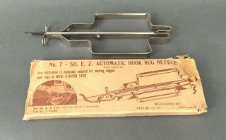 Vintage Automatic Hook Rug Needle No.  7 Wonderart So E.  Z.  Box