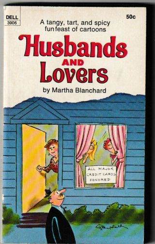 Vintage " Husbands And Lovers " ; Adult Humor Cartoon Paperback; 1971.  Ex.