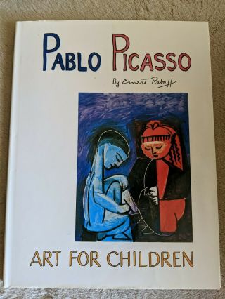 Pablo Picasso Art For Children By Ernest Raboff Hardcover Vintage 1968
