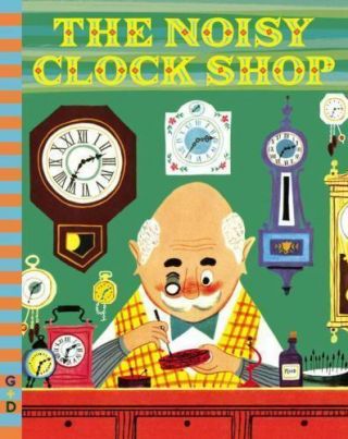 The Noisy Clock Shop [g&d Vintage]