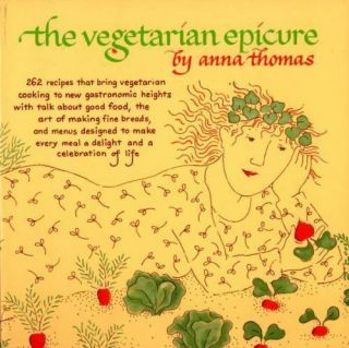 Vegetarian Epicure (vintage),  Anna Thomas,  Acceptable Book