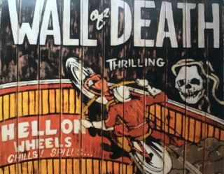Wall Of Death/ Indian /bsa (vintage Advert Poster) Hell On Wheels Chills &spills