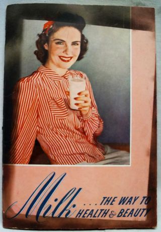 Milk The Healthy Way To Health & Beauty Brochure 1939 Vintage York State