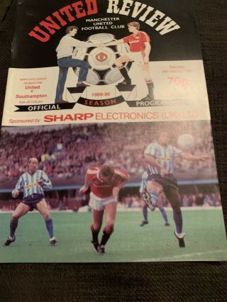 1989 Manchester United V Southampton Football Programme