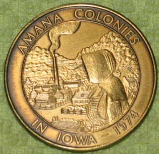 1974 Amana Colonies In Iowa - Bronze Token