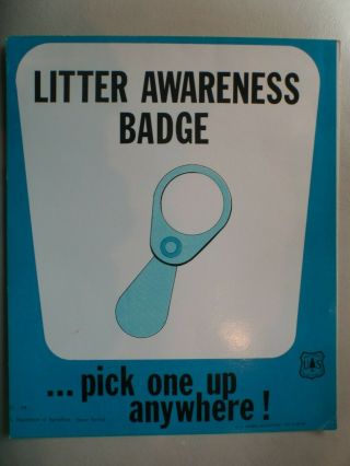 Vintage 1977 Us Forest Service Litter Awareness Badge Hvy Paper Sign - 12 " X 10 "