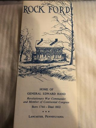 Rock Ford Lancaster Pennsylvania Travel Brochure Home Of General Edward Hand