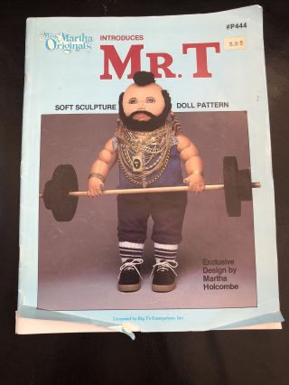 1984 Miss Martha Originals/mr.  T (a - Team) Soft Sculpture Doll Pattern
