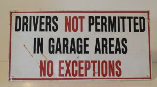 Vintage Drivers Not Permitted In Garage Area Metal Sign 24 X 12 Inches
