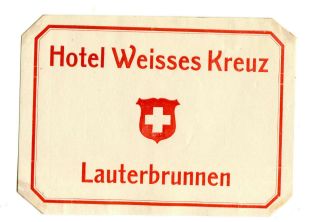 Vintage Hotel Luggage Label Hotel Weisses Kreuz Lauterbrunnen Switzerland